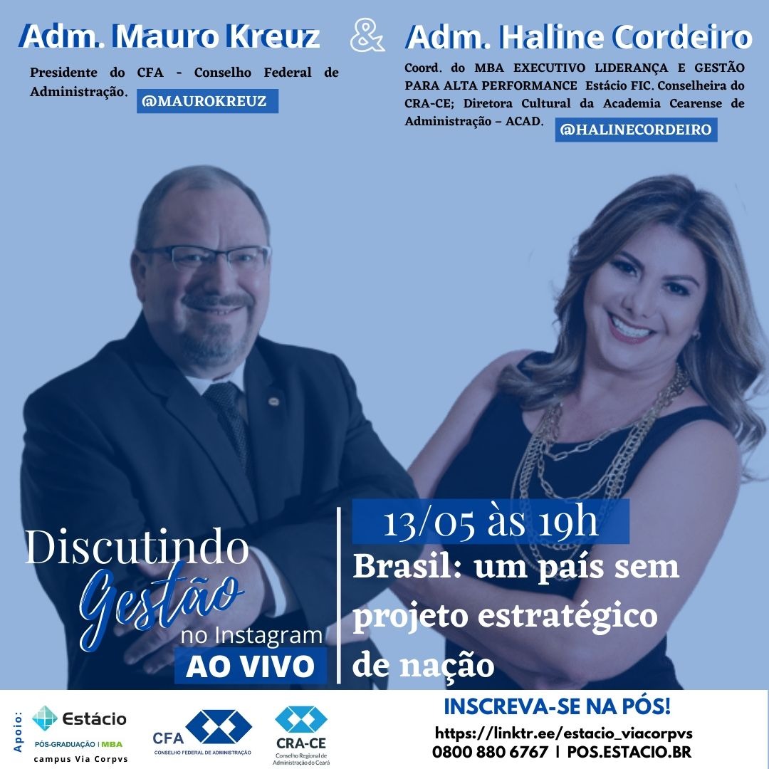 Adms. Mauro Kreuz e Haline Cordeiro debatem gestão em live