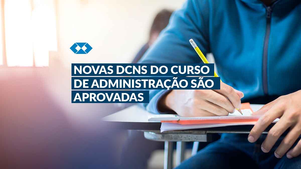 Conselho Pleno do CNE aprova as novas diretrizes do curso de Administração
