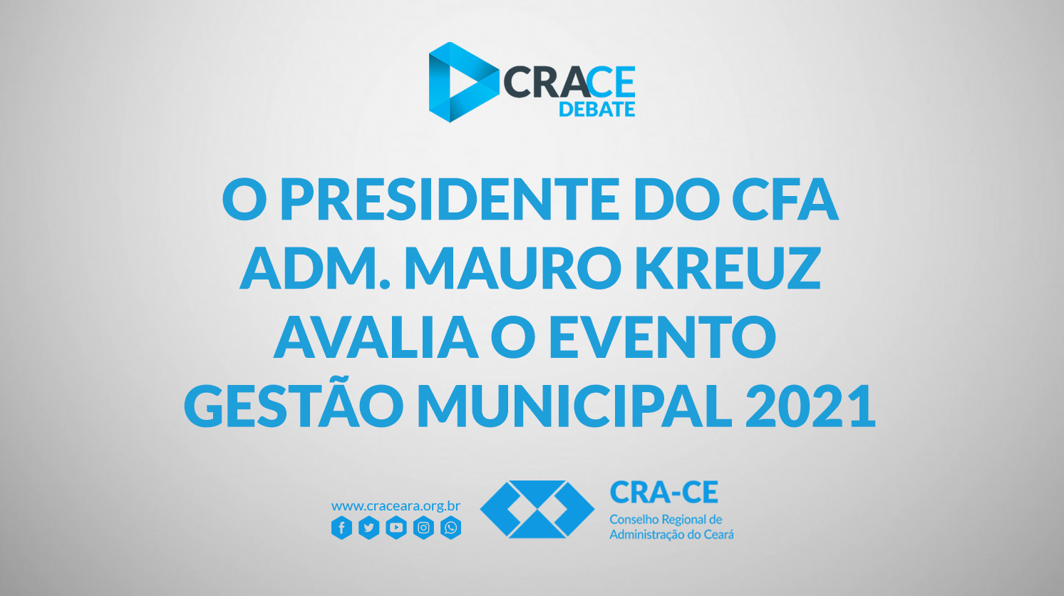 A Importância do Índice de Gestão Municipal (IGM) do CFA - Adm.  Mauro Kreuz