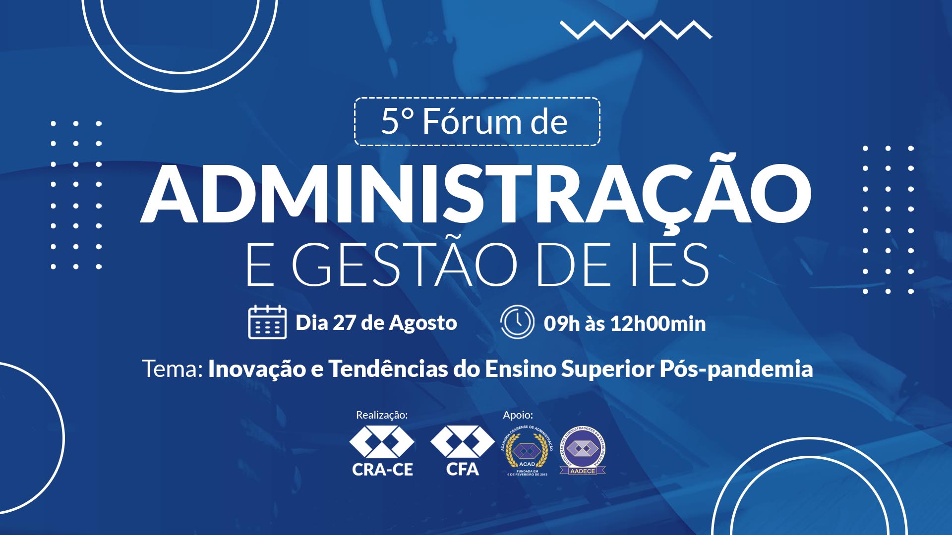 5º Fórum de Administração e Gestão de IES