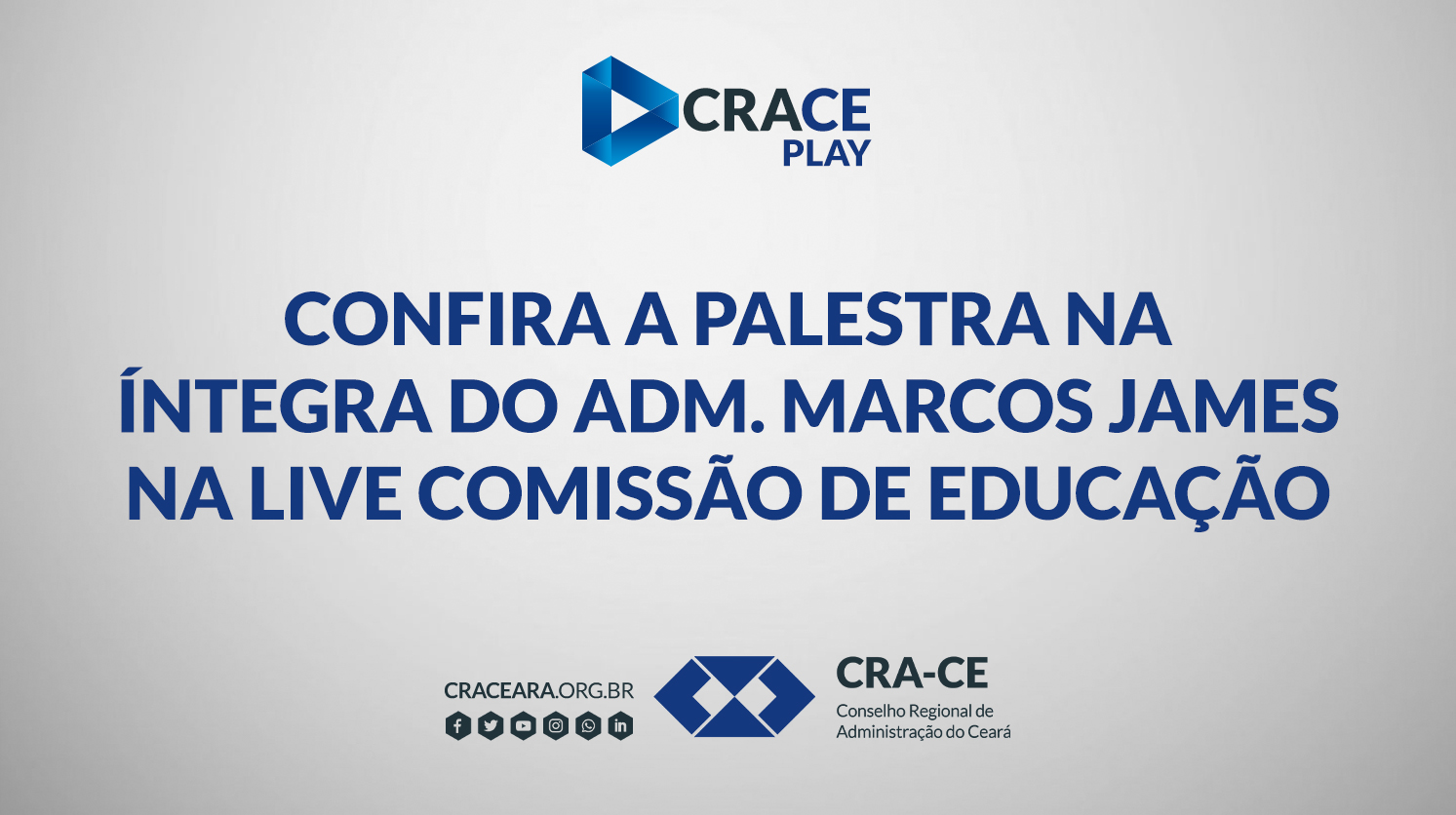 Confira a palestra na íntegra do Adm. Marcos James na Live Comissão de Educação