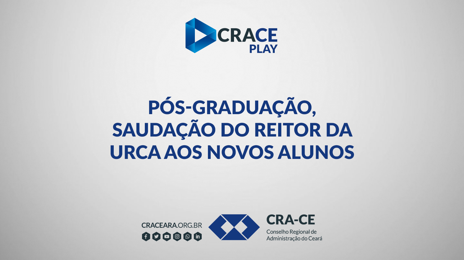 Pós-Graduação, saudação do Reitor da URCA aos novos alunos